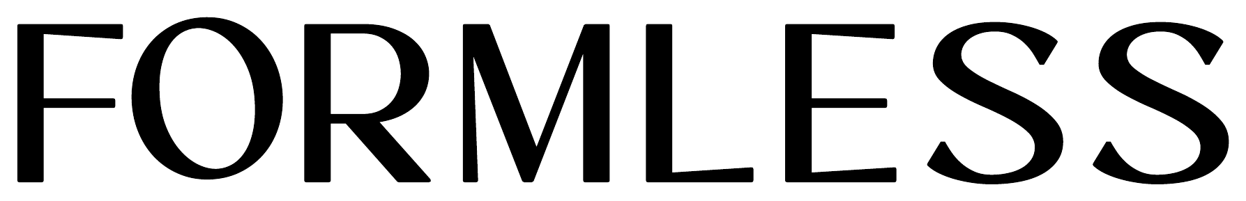 FORMLESS